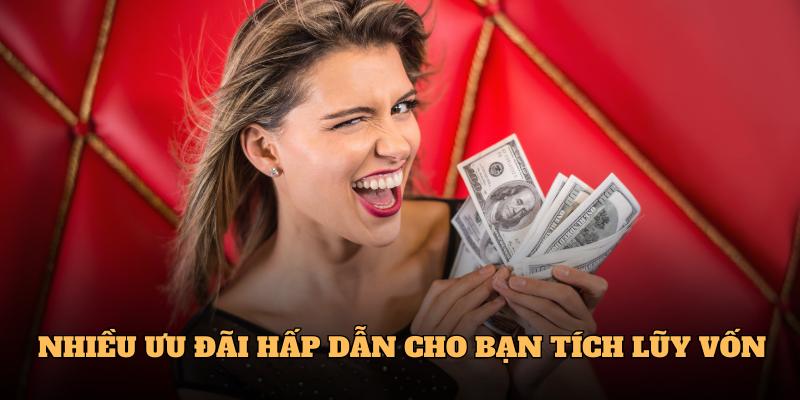 Nhiều ưu đãi hấp dẫn cho bạn tích lũy vốn tại ae sexy casino