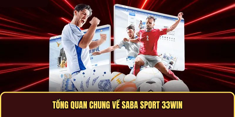 SABA Sport là sảnh thể thao nức tiếng trong làng cá cược